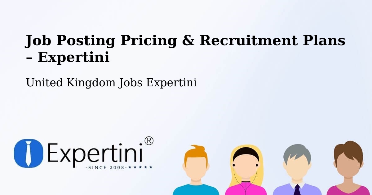 Job Posting Pricing & Recruitment Plans – Upper Poppleton - Upper Poppleton, United Kingdom Jobs Expertini